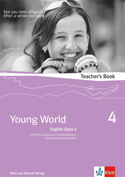 Young World 4. English Class 6 - IIlya Arnet Clark, Corinne Stampfli-Vienny