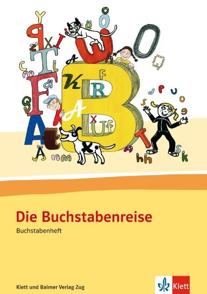 Die Buchstabenreise - Gabi B&uuml;hler, Maria Schwendimann, Kathrin Siebenhaar, Heiner Simonsen