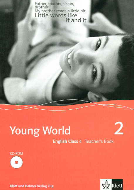 Young World 2. English Class 4 - Illya Arnet-Clark, Corinne Stampfli-Vienny