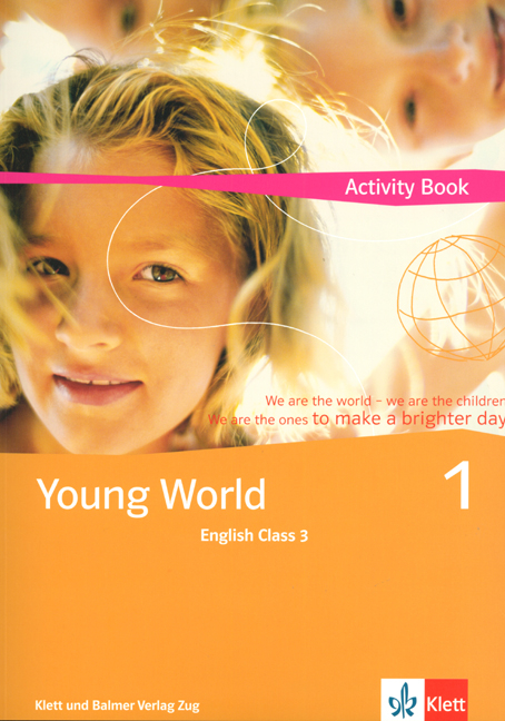 Young World 1. English Class 3 - Illya Arnet-Clark, Corinne Lanz