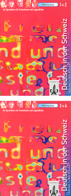 Deutsch in der Schweiz. Ein Sprachkurs für Erwachsene und Jugendliche