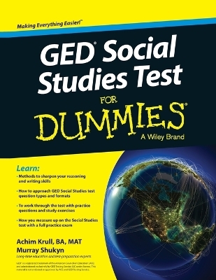 GED Social Studies For Dummies - Achim K. Krull, Murray Shukyn