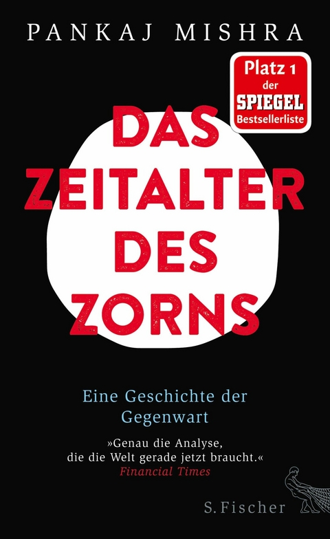 Das Zeitalter des Zorns - Pankaj Mishra