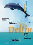 Delfin - Ausgabe Spanisch / Delfin - Parte 2 - Hartmut Aufderstrasse, Jutta M&uuml;ller, Thomas Storz