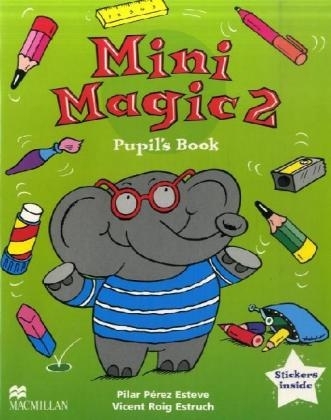 Mini Magic - Pilar P&eacute;rez Esteve, Vincent Roig Estruch