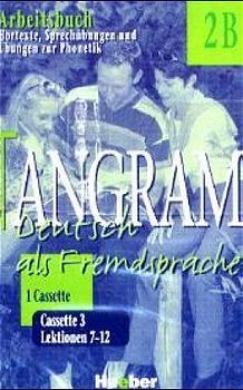 Tangram - Zweibändige Ausgabe. Deutsch als Fremdsprache / Tangram 2