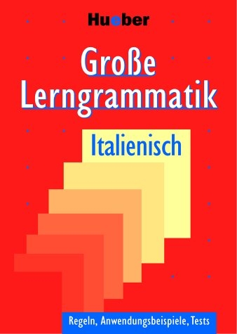 Gro&szlig;e Lerngrammatik Italienisch - Iolanda Da Forno, Chiara de Manzini-Himmrich