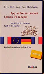 Lernen im Tandem - Frauke B&Atilde;&frac14;nde, Val&Atilde;&copy;rie Kunz, Nicole Laudut