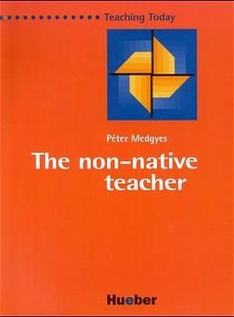 The non-native teacher - P&eacute;ter Medgyes