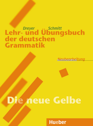 Lehr- und Übungsbuch der deutschen Grammatik – Neubearbeitung