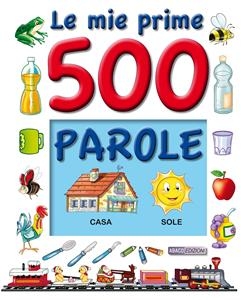 500 PAROLE, le mie prime