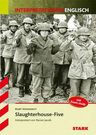 Interpretationen Englisch - Vonnegut: Slaughterhouse-Five