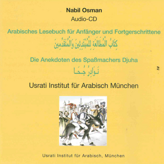 Usrati Arabisches Lesebuch für Anfänger und Fortgeschrittene