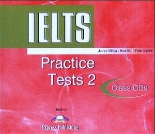 IELTS Practice Tests 2. 2 Audio-CDs
