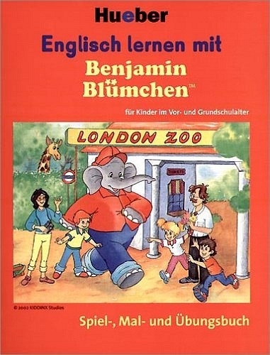 Englisch lernen mit Benjamin Bl&uuml;mchen&trade; - Rosa-Maria Wagner