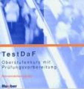 TestDaF - Oberstufenkurs mit Prüfungsvorbereitung