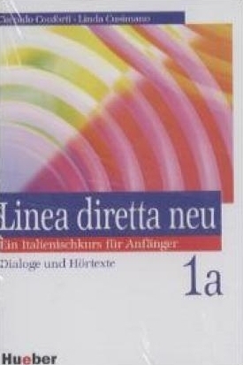 Linea diretta neu 1a. Ein Italienischkurs für Anfänger. Dialoge und Hörtexte / Linea diretta neu 1a
