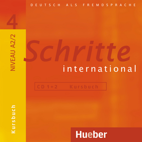 Schritte international 4 - Silke Hilpert, Marion Kerner, Daniela Niebisch, Franz Specht, D&ouml;rte Weers