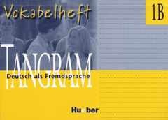 Tangram - Vierbändige Ausgabe. Deutsch als Fremdsprache / Tangram 1B
