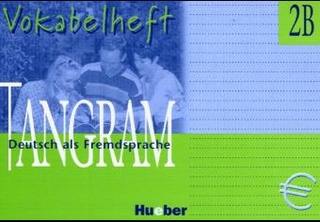 Tangram - Vierbändige Ausgabe. Deutsch als Fremdsprache / Tangram 2B