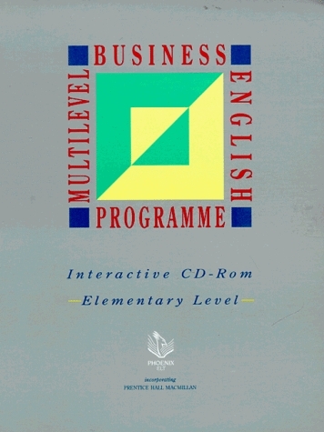 Multilevel Business English Programme / Elementary - Jan Badger, Pete Menzies