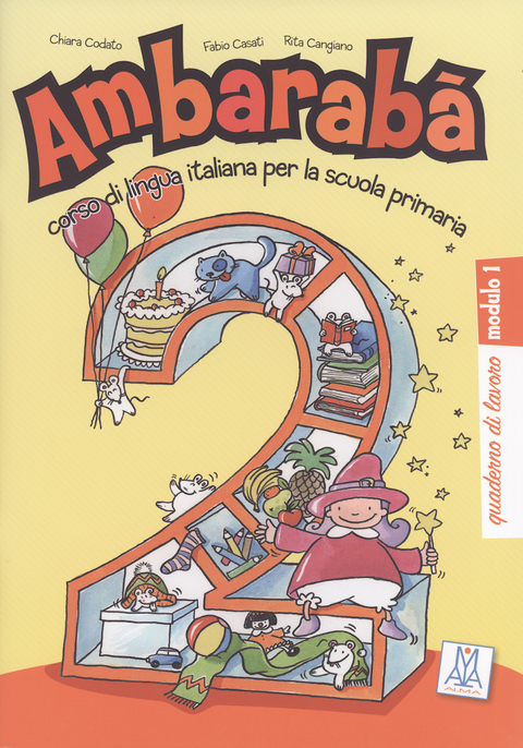 Ambarab&agrave; 2 - Rita Cangiano, Fabio Casati, Chiara Codato