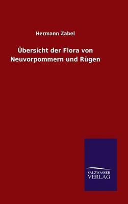 Ãbersicht der Flora von Neuvorpommern und RÃ¼gen