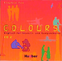 Colours. Englisch für Intensiv- und Kompaktkurse / 2 Audio-CDs - Gesamtpaket