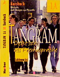 Tangram - Zweibändige Ausgabe. Deutsch als Fremdsprache / Tangram 1