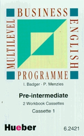 Multilevel Business English Programme / Pre-intermediate - Jan Badger, Pete Menzies