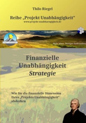 Finanzielle Unabhängigkeit: Strategie