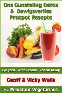Ons Gunsteling Detox & Gewigsverlies Prutpot Resepte