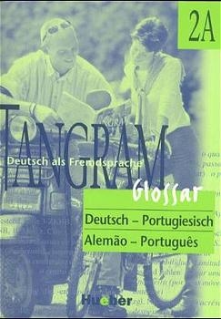 Tangram - Vierb&auml;ndige Ausgabe. Deutsch als Fremdsprache / Tangram 2A - Beate Bl&uuml;ggel, Rosa M Dallapiazza, Eduard von Jan, Anja Sch&uuml;mann