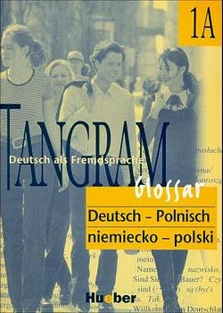 Tangram - Vierbändige Ausgabe. Deutsch als Fremdsprache / Tangram 1A