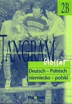 Tangram - Vierbändige Ausgabe. Deutsch als Fremdsprache / Tangram 2B