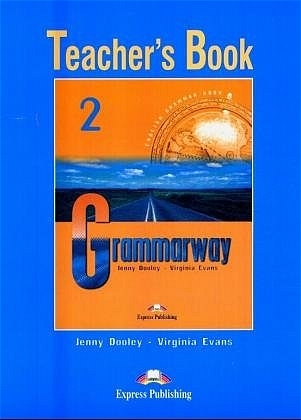Grammarway 2 - Teacher's Book