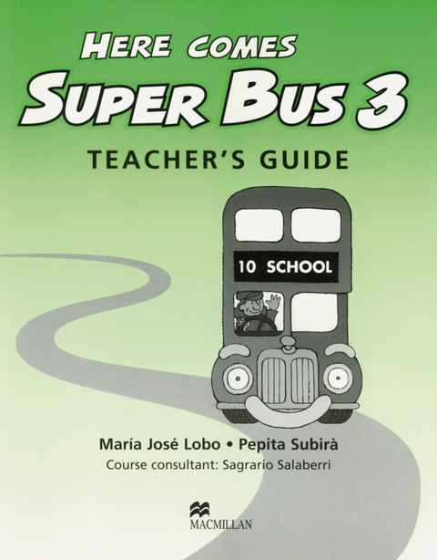 Here comes Super Bus - Mar&iacute;a Jos&eacute; Lobo, Pepita Subir&agrave;