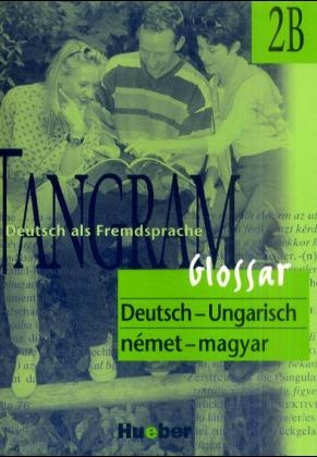 Tangram - Vierbändige Ausgabe. Deutsch als Fremdsprache / Tangram 2B