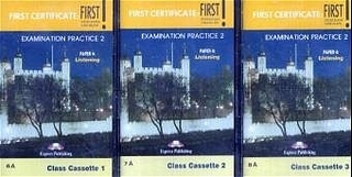 First Certificate: First! Examination Practice 1 + 2 / Examination Practice 2. 3 Cassettes