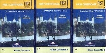 First Certificate: First! Examination Practice 1 + 2 / Examination Practice 2. 3 Cassettes - Chris Wilson, Sophie Kingsley, Steven Bower