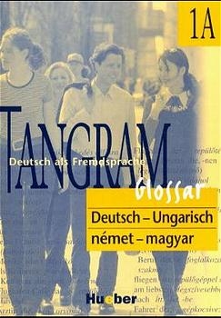 Tangram - Vierb&auml;ndige Ausgabe. Deutsch als Fremdsprache / Tangram 1A - Rosa-Maria Dallapiazza, Eduard von Jan, Til Sch&ouml;nherr