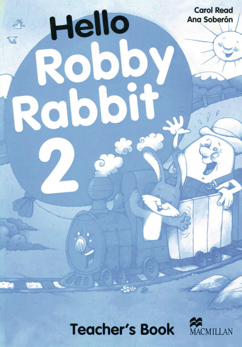 Hello Robby Rabbit - Carol Read, Ana Sober&oacute;n
