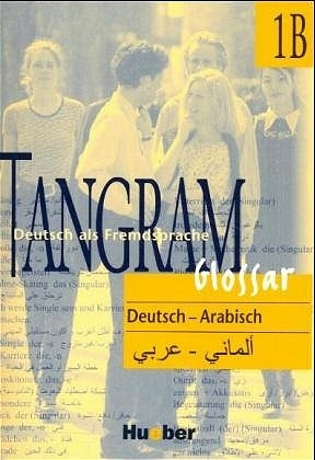 Tangram - Vierb&auml;ndige Ausgabe. Deutsch als Fremdsprache / Tangram 1B - Rosa-Maria Dallapiazza, Eduard von Jan, Til Sch&ouml;nherr