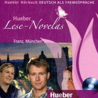 Hueber Lese-Novelas - Niveaustufe A1 / Franz, München