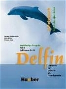 Delfin - Ausgabe Spanisch / Delfin parte 2 - Hartmut Aufderstrasse, Jutta M&uuml;ller, Thomas Storz