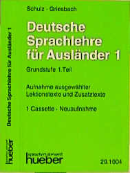 Deutsche Sprachlehre für Ausländer. Grundstufe in zwei Bänden