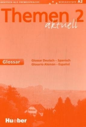 Themen aktuell 2 - dreibändige Ausgabe. Deutsch als Fremdsprache - Niveaustufe A2 / Themen aktuell 2