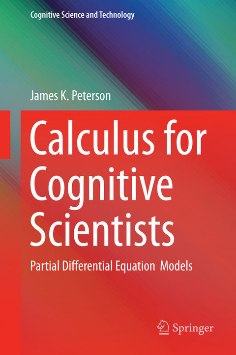 Calculus for Cognitive Scientists - James Peterson