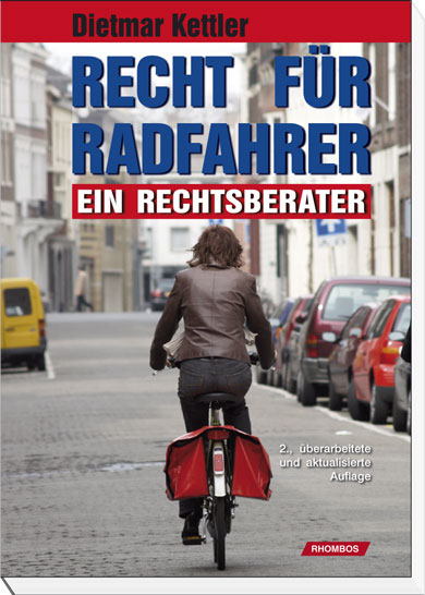 Recht f&uuml;r Radfahrer - Dietmar Kettler