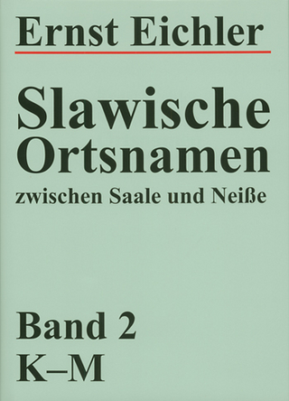 Slawische Ortsnamen zwischen Saale und Neisse. Ein Kompendium